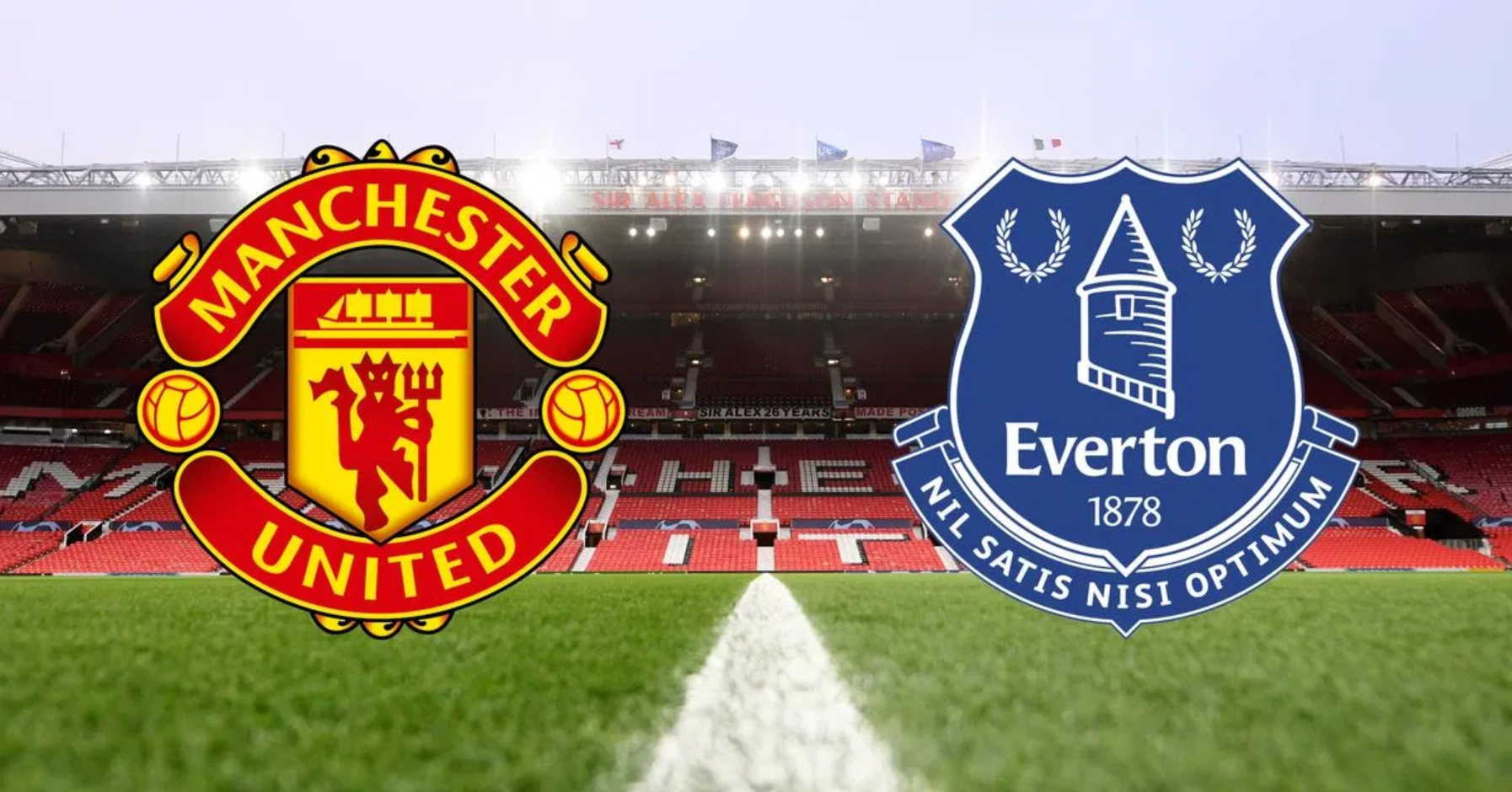 Man Utd Vs Everton 5 Talking Points Before Kick Off Don T Play Play Just Score Can Already